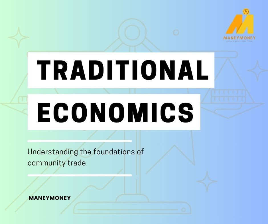 Traditional Economics
